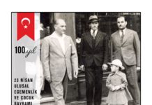 23 Nisan Ulusal Egemenlik ve Çocuk Bayramımızın 100. Yılı Kutlu Olsun